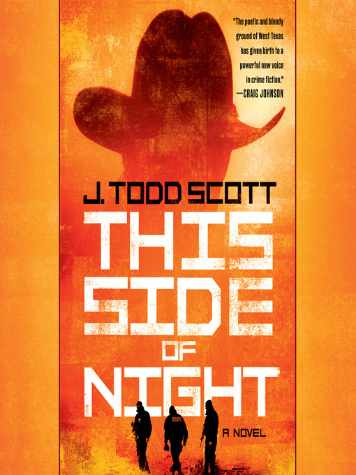 Title details for This Side of Night by J. Todd Scott - Wait list